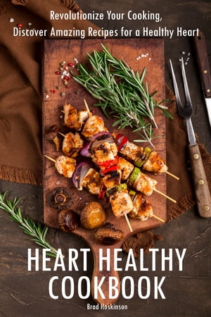 Heart Healthy Cookbook