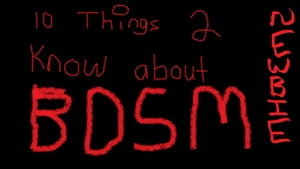 10 things to know about bdsm for newbies