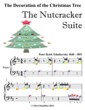 Decoration of the Christmas Tree the Nutcracker Suite Beginner Piano Sheet Music with Colored No..