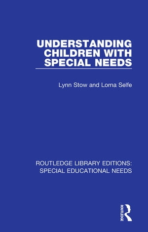 Understanding Children with Special Needs