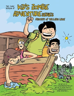 The Comic Version of, kid's Zombie Adventure Series