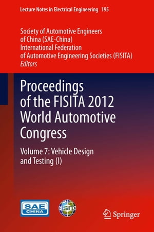 Proceedings of the FISITA 2012 World Automotive Congress