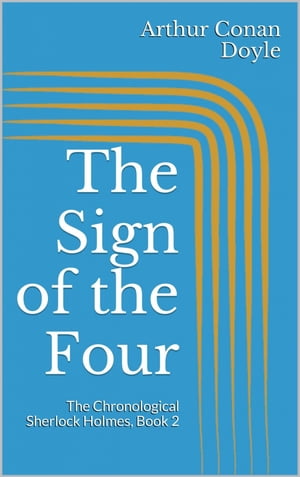 The Sign of the Four【電子書籍】[ Arthur C