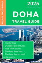 Doha Travel Guide 2025 Hidden Gems ? Outdoor Adventures ? Local Tips ? Best Beac...