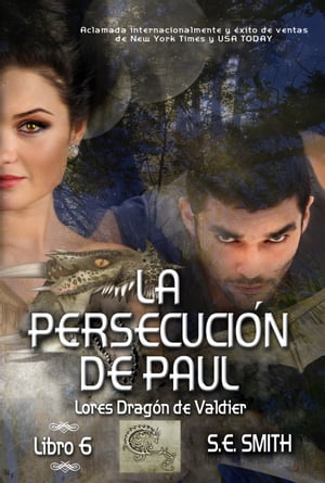 La persecuci?n de Paul【電子書籍】[ S.E. Smith ]