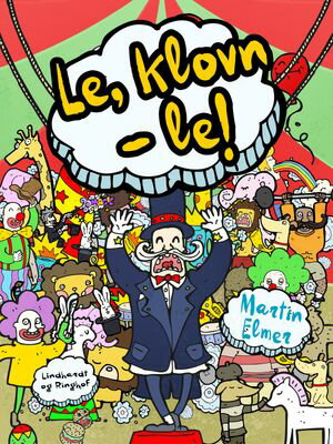 Le, klovn - le!