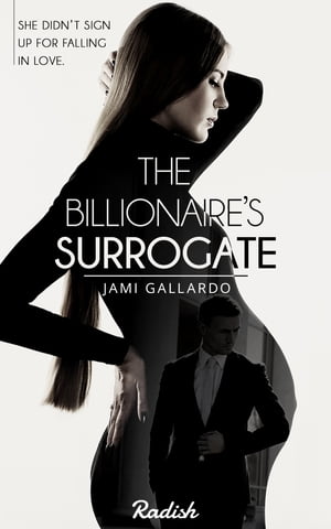 The Billionaire's Surrogate Book 1