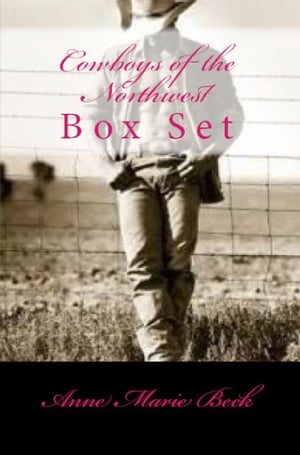 Cowboys of the Northwest Box Set