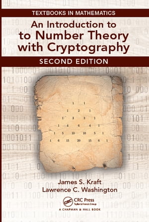 An Introduction to Number Theory with Cryptography