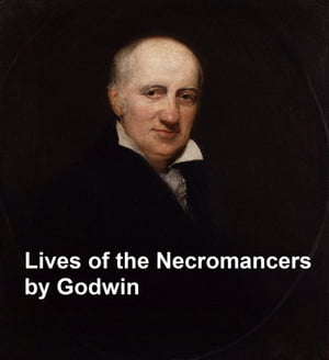 Lives of the Necromancers