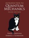 Introduction to Quantum Mechanics【電子書籍】 David J. Griffiths