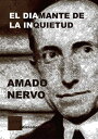 El diamante de la inquietud【電子書籍】 Amado Nervo