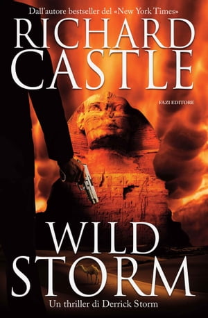 Wild Storm【電子書籍】 Richard Castle