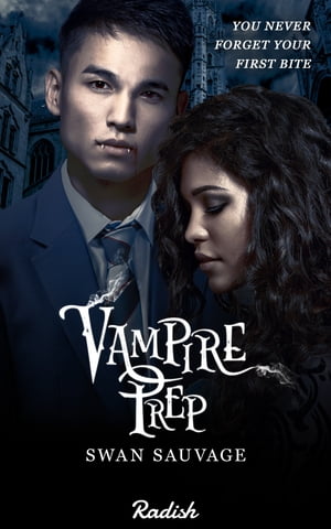 Vampire Prep Book 1【電子書籍】[ Swan Sauv