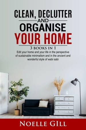 ＜p＞＜strong＞How relaxing is it to come home and find an orderly environment? And how convenient is it to find what you were looking for right away and at your fingertips?＜/strong＞＜/p＞ ＜p＞If you think it is complicated to reorganize spaces, especially if they are very small, then here you will find the solution for you... ＜strong＞Less is more! Minimalism is a real art that can make your life easier. The wabi-sabi opens you mournfully.＜/strong＞＜/p＞ ＜p＞If you want to get rid of the superfluous and relive the environments in the name of harmony, this book is all you need to make room and reorganize your daily life. Minimalism is not simply the art of furnishing, but a real philosophy of life. The focus lies in the search for what makes us happy to eliminate everything else. A conscious search to lighten life which translates into greater freedom and more time available. On the other hand, you too know that feeling of well-being that you experience when you find everything in order: you feel relaxed, because everything is in its place. You can experience that relaxing state every day with minimalism.＜/p＞ ＜p＞＜strong＞Author Noelle Gill has condensed the three books into a single volume to let you experience the peace and tranquility that only decluttering, the philosophy of wabi-sabi and the minimalist approach and can give.＜/strong＞＜/p＞ ＜p＞Here's what you will learn in detail:＜/p＞ ＜p＞The minimalist philosophy＜/p＞ ＜p＞The philosophy of Wabi-Sabi: finding beauty in imperfection＜/p＞ ＜p＞Meditation to clear and clear the mind＜/p＞ ＜p＞Whole-home decluttering＜/p＞ ＜p＞Valuable tips for arranging the wardrobe and freeing the bookcase＜/p＞ ＜p＞Much more!＜/p＞ ＜p＞＜strong＞Your life can change with 1 click ... Add the book to your cart to immediately start living your home with more lightness ... and your mind!＜/strong＞＜/p＞画面が切り替わりますので、しばらくお待ち下さい。 ※ご購入は、楽天kobo商品ページからお願いします。※切り替わらない場合は、こちら をクリックして下さい。 ※このページからは注文できません。