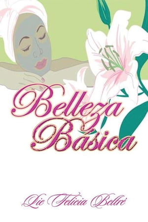 Manual De Belleza Básica