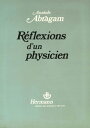 R?flexions d'un physicien