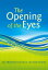 Lectures on “The Opening of the Eyes”