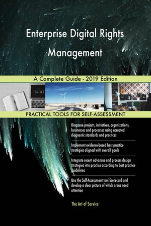 ŷKoboŻҽҥȥ㤨Enterprise Digital Rights Management A Complete Guide - 2019 EditionŻҽҡ[ Gerardus Blokdyk ]פβǤʤ6,106ߤˤʤޤ