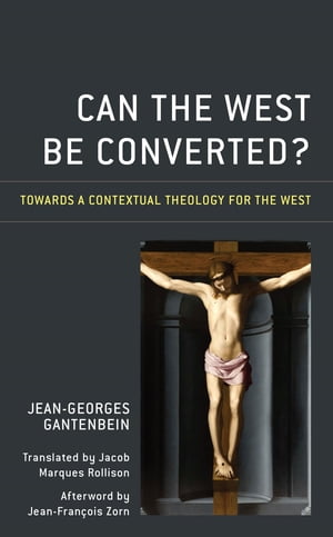 Can the West Be Converted?