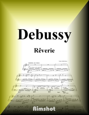 Debussy - Rêverie for Piano Solo