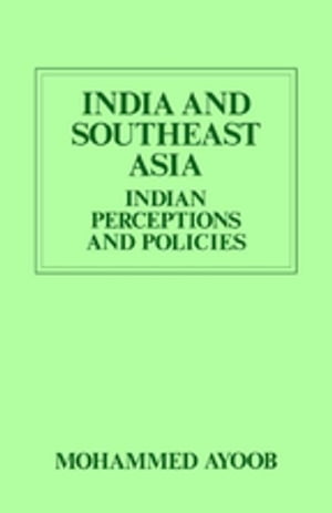 India and Southeast Asia (Routledge Revivals)