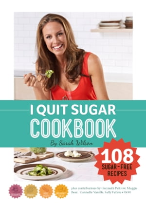 I Quit Sugar Cookbook