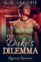 The Duke's Dilemma【電子書籍】[ G.G. Lacos