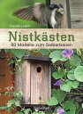 Nistk?sten 80 Modelle zum Selberbauen【電子書籍】[ Claude Lorpin ]