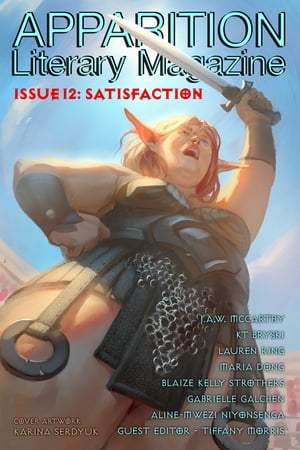 Apparition Lit, Issue 12: Satisfaction (October 2020)Żҽҡ[ ApparitionLit ]