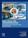 Fuel Cells for Transportation Fundamental Principles and Applications【電子書籍】
