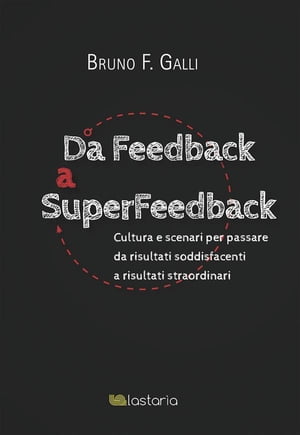 Da Feedback a SuperFeedback