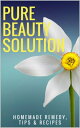 ŷKoboŻҽҥȥ㤨Pure Beauty Solution Natural Skin, Hair & Body Care SolutionsŻҽҡ[ Safwan Khan ]פβǤʤ97ߤˤʤޤ