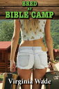 Bred at Bible Camp (Taboo Impregnation Erotica)【