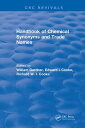 Handbook of Chemical Synonyms and Trade Names【電子書籍】