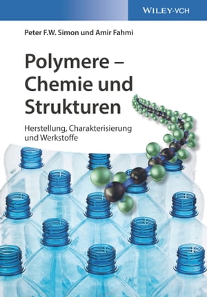 Polymere - Chemie und Strukturen