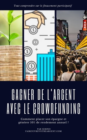 Gagner de l’argent avec le crowdfunding