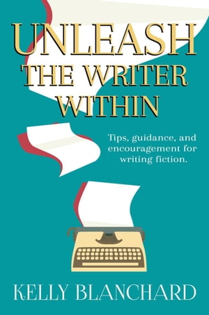 Unleash the Writer Within