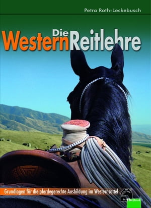 Die Westernreitlehre