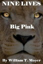 ŷKoboŻҽҥȥ㤨Big PinkŻҽҡ[ William T. Moyer ]פβǤʤ111ߤˤʤޤ