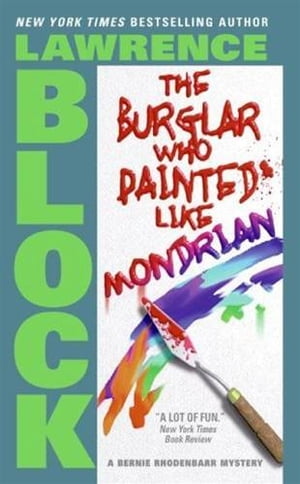 ŷKoboŻҽҥȥ㤨The Burglar Who Painted Like MondrianŻҽҡ[ Lawrence Block ]פβǤʤ1,221ߤˤʤޤ
