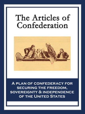 The Articles of Confederation