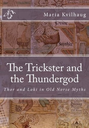 The Trickster and the Thundergod