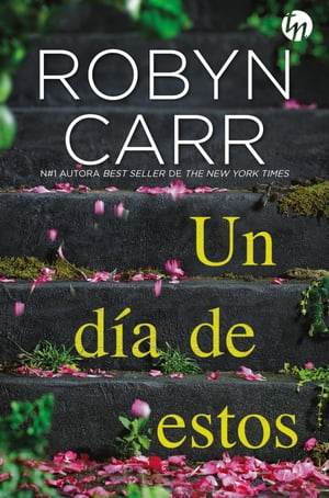 Un d a de estos【電子書籍】 Robyn Carr