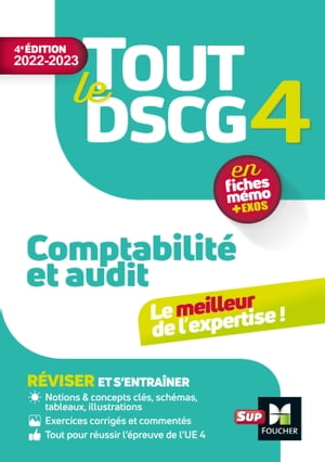 Tout le DSCG 4 - Comptabilit? et Audit - R?vision et entra?nement