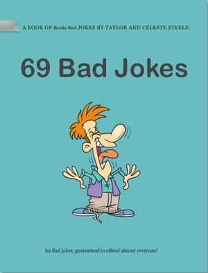 69 Bad Jokes