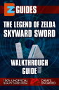 ŷKoboŻҽҥȥ㤨The Legend of Zelda Skyward Sword Walkthrough GuideŻҽҡ[ The Cheat Mistress ]פβǤʤ450ߤˤʤޤ