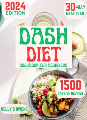 Dash Diet Cookbook for Beginners