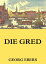 Die GredŻҽҡ[ Georg Ebers ]