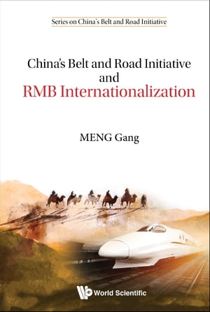 China's Belt And Road Initiative And Rmb Internationalization